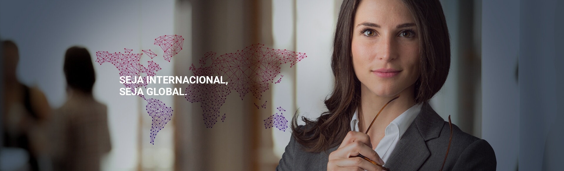 Seja Internacional, Seja Global - Global Assessoria